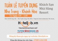 300 khách sạn, resort, nhà hàng cùng tuyển dụng tại Nha Trang – Khánh Hòa