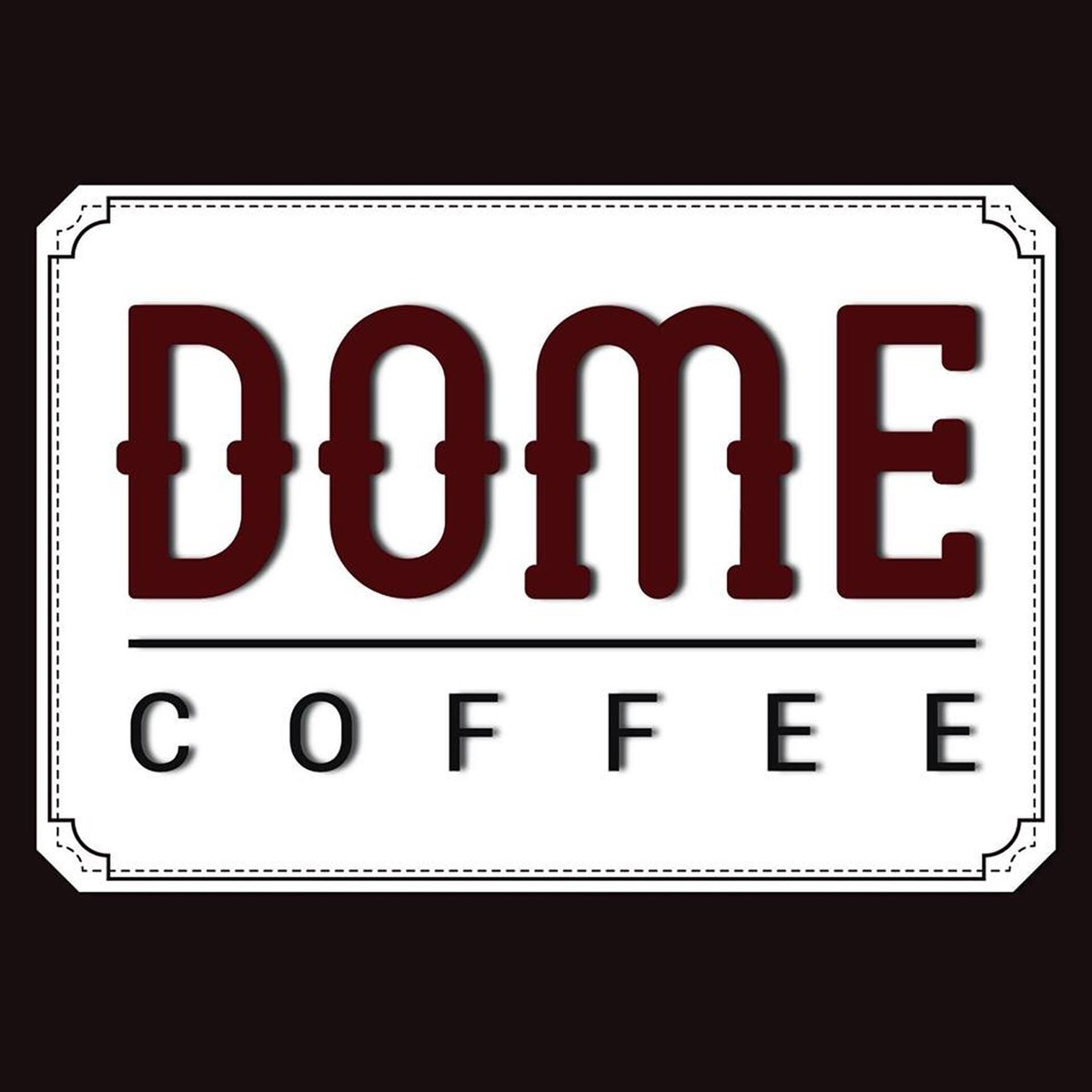 Dome Coffee