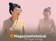 Cô Thư ký bếp trở thành Director of Sales & Marketing khách sạn 5 sao và chuyện “phái đoàn Triều Tiên” - giờ mới kể [Câu chuyện cảm hứng - 06]