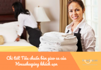Chi tiết Tiêu chuẩn bàn giao ca của Housekeeping khách sạn