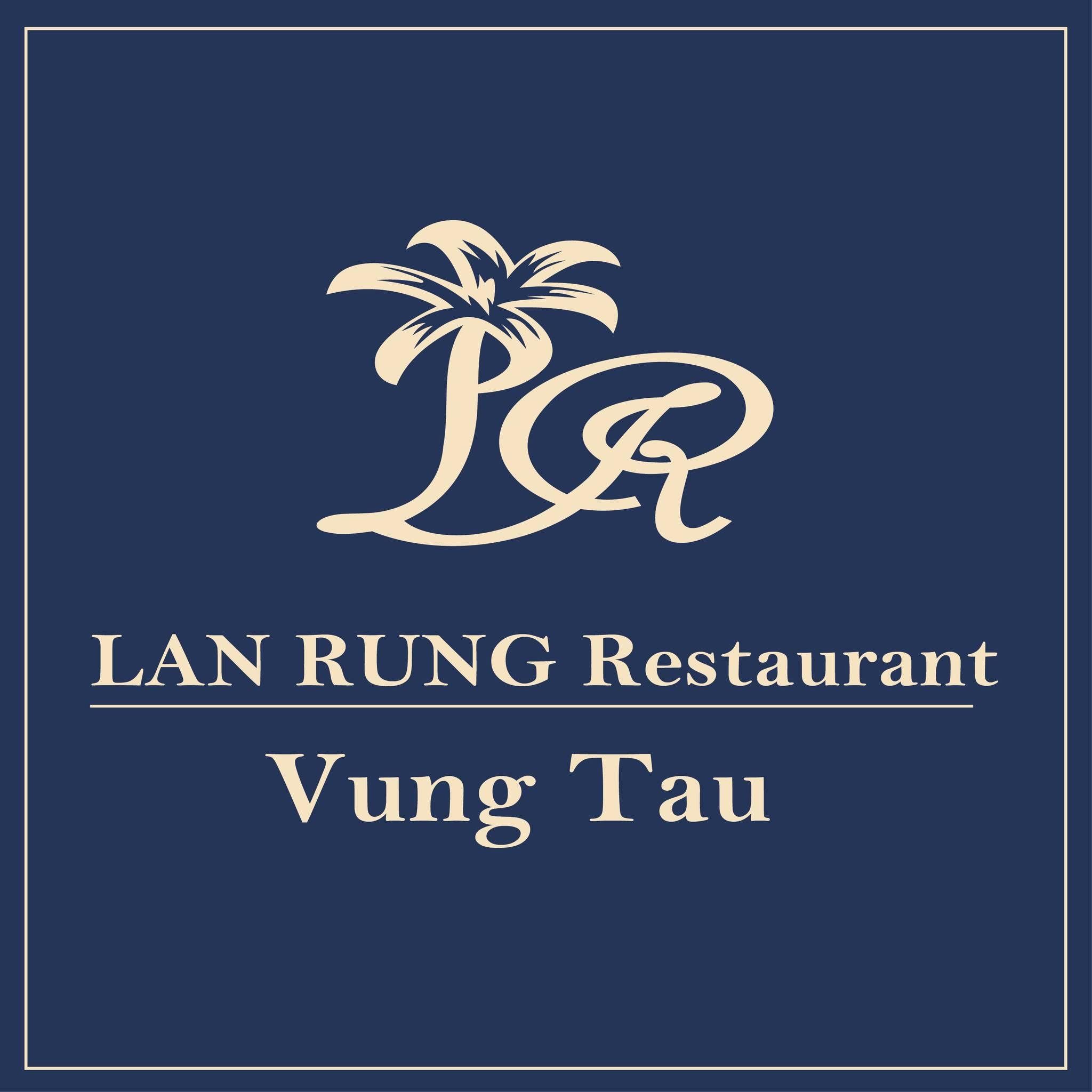 NHÀ HÀNG LAN RỪNG VŨNG TÀU