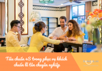 Tiêu chuẩn 4S trong phục vụ khách chuẩn lễ tân chuyên nghiệp