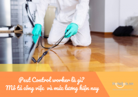 Pest Control worker là gì? Mô tả công việc Pest Control worker trong khách sạn và mức lương hiện nay