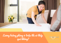 Lương buồng phòng 6 triệu thì có thấp quá không?