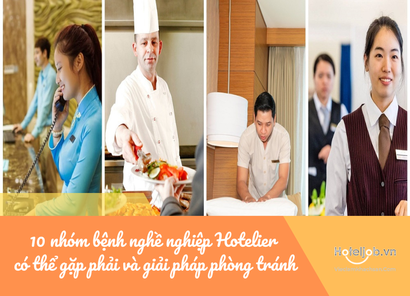 Cảnh báo 10 nhóm bệnh nghề nghiệp Hotelier có thể gặp phải và giải pháp phòng tránh