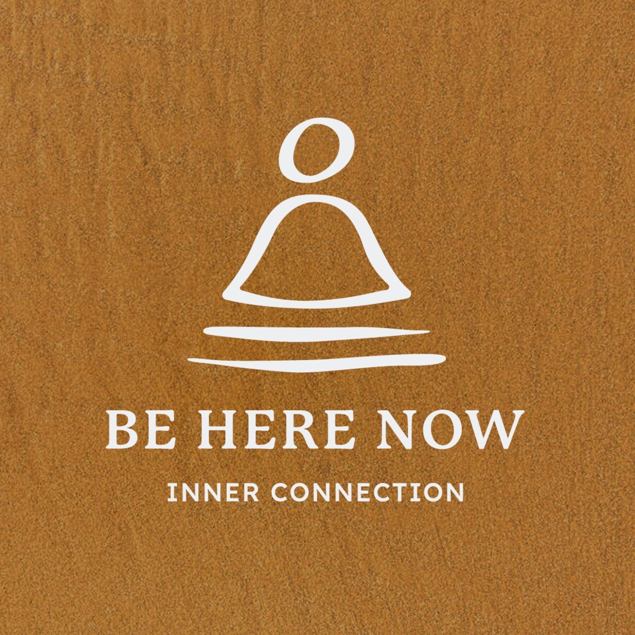 Be Here Now