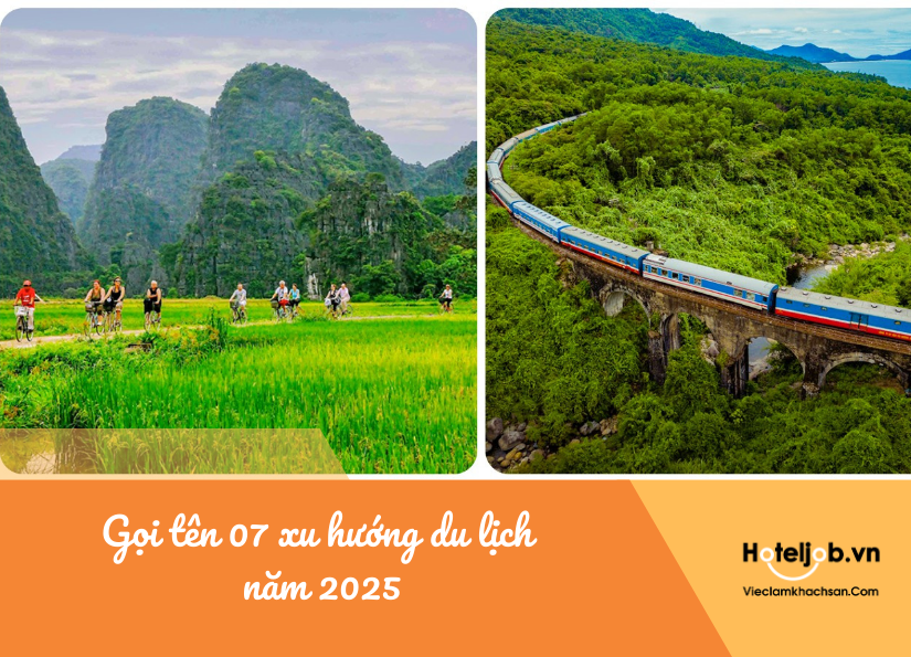 Gọi tên 07 xu hướng du lịch năm 2025