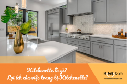 Kitchenette là gì? Lợi ích của việc trang bị Kitchenette trong phòng khách sạn?